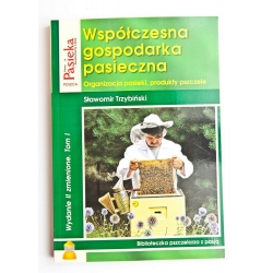 Współczesna gospodarka pasieczna tom I